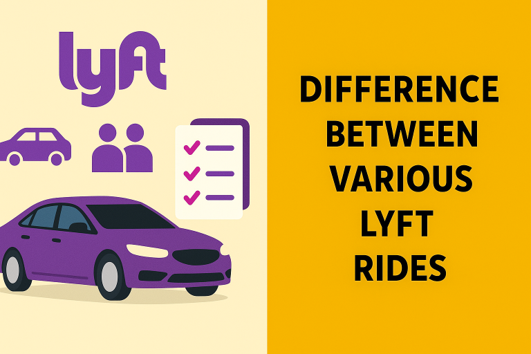DIFFERENCE BETWEEN VARIOUS LYFT RIDES