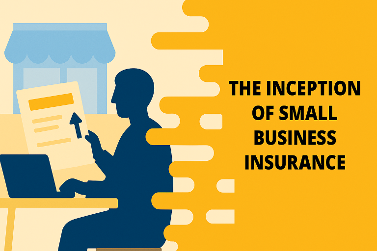 The inception of Small business insurance: