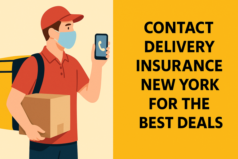 Contact delivery insurance New York for the best deals