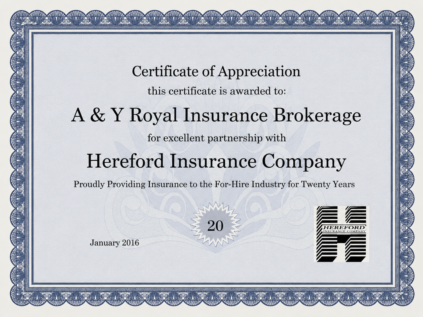 Certificate of Appreciation awarded to A&Y Royal Insurance Brokerage by Hereford Insurance Company